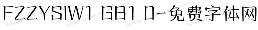 FZZYSIW1 GB1 0字体转换
